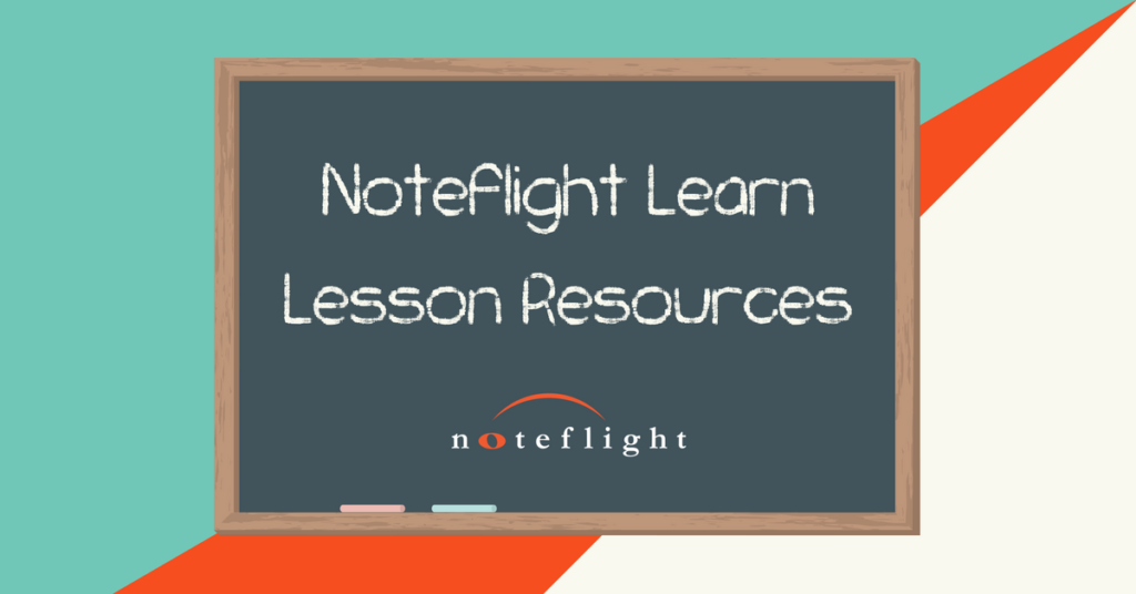 Noteflight Learn Lesson Resources
